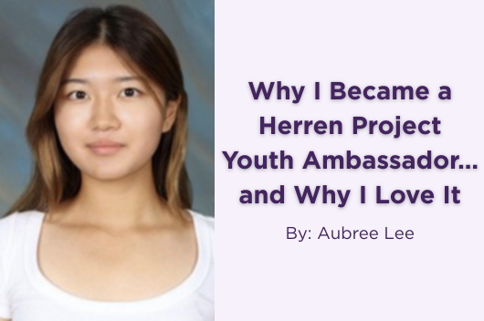 Why I Became a Herren Project Youth Ambassador… and Why I Love It