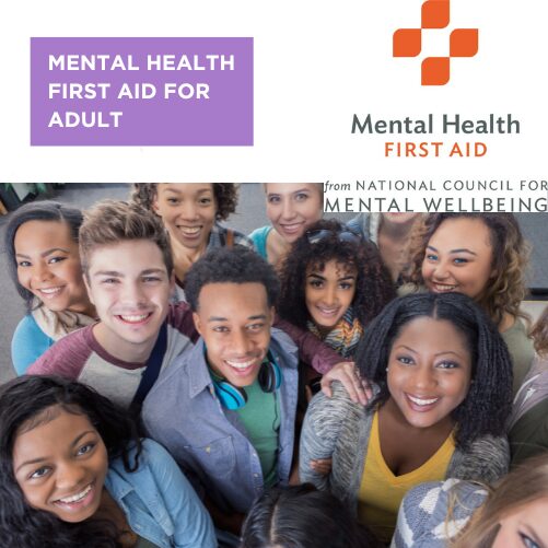 Mental Health First for Adults Mental Health First for Adults