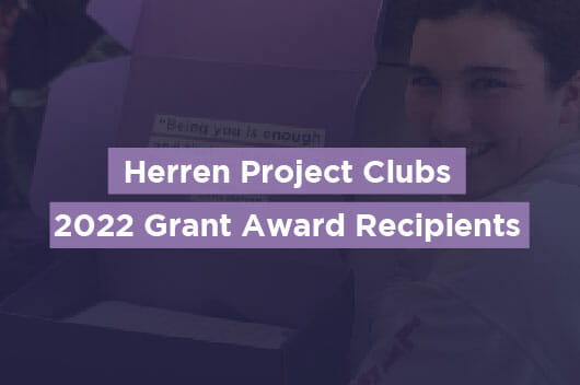 Herren Project Club Grant Winners