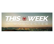 This Week in Worcester